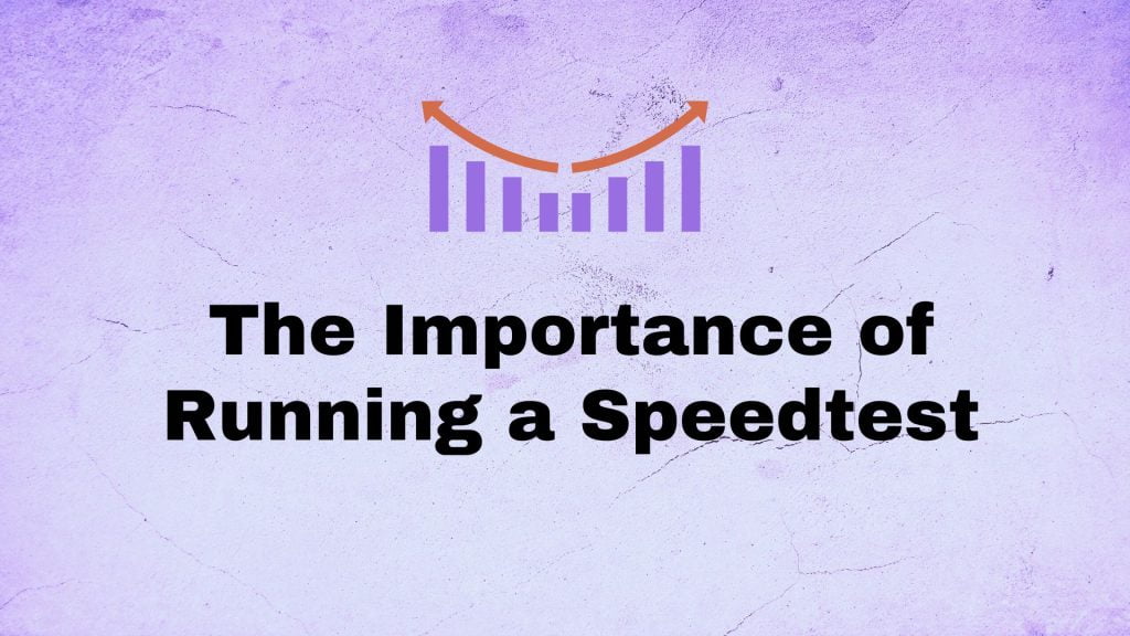 A speed test is one of the best ways to improve the performance of your WordPress site